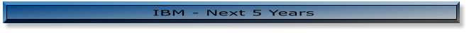 IBM - Next 5 Years