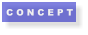C O N C E P T